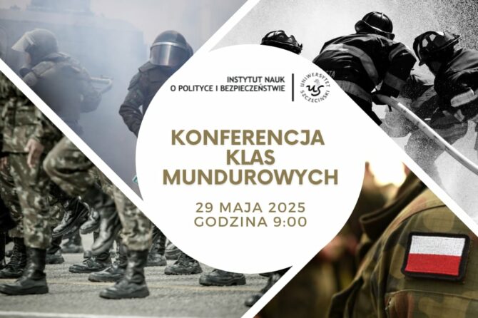 IV KONFERENCJA METODYCZNO-NAUKOWA KLAS MUNDUROWYCH WOJEWÓDZTWA ZACHODNIOPOMORSKIEGO