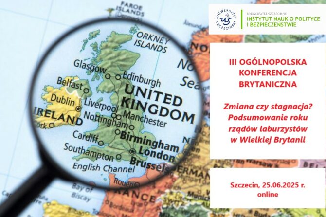 III OGÓLNOPOLSKA KONFERENCJA BRYTANICZNA Zmiana czy stagnacja?