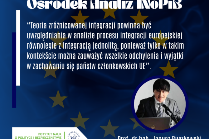 Zróżnicowana integracja w Unii Europejskiej. Między elastycznością a ryzykiem fragmentacji projektu europejskiego