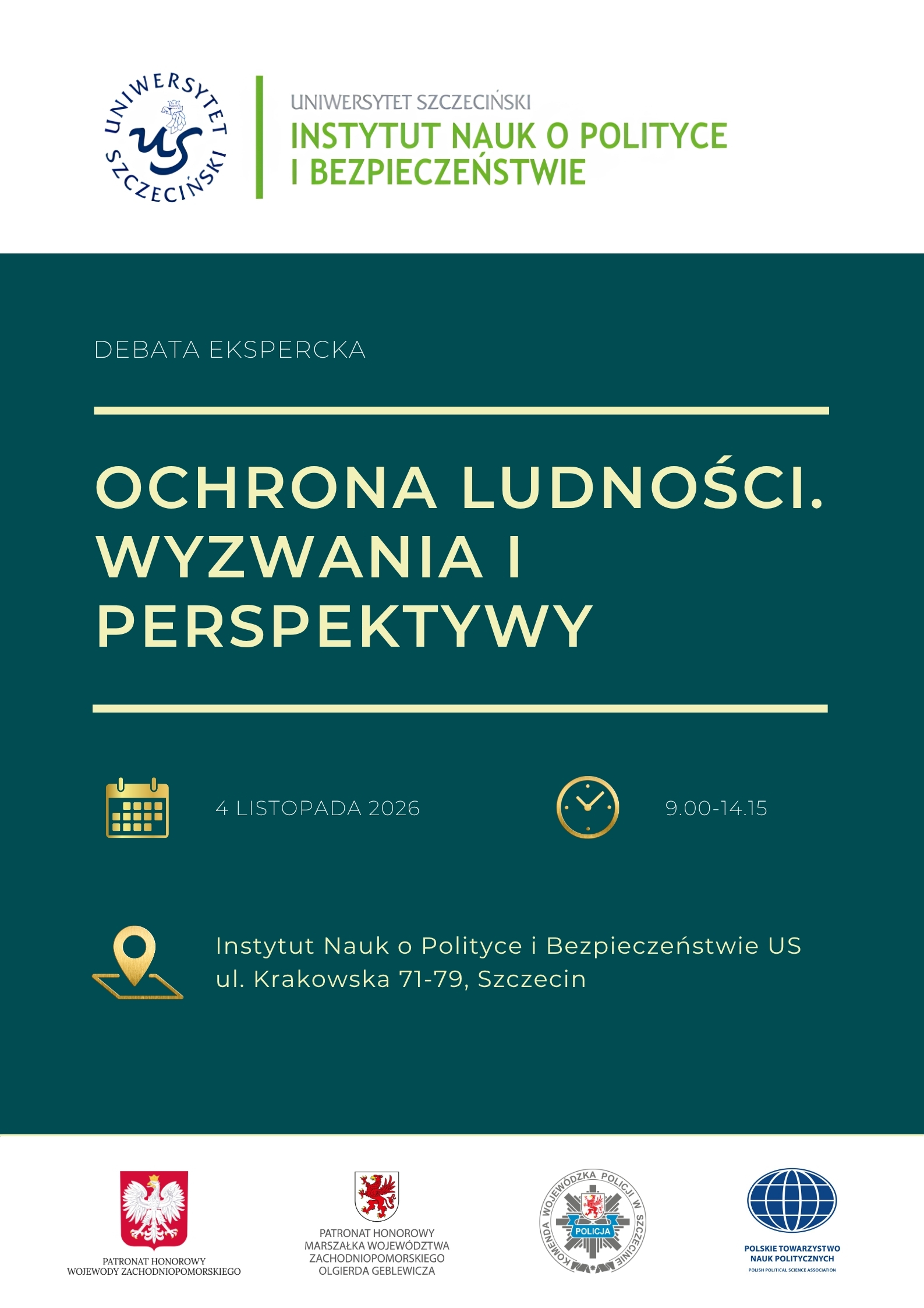 Debata ekspercka „Ochrona ludności – wyzwania i perspektywy” Szczecin, 4 listopada 2026 r.